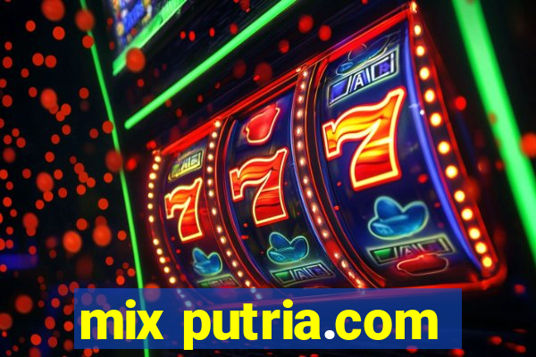 mix putria.com